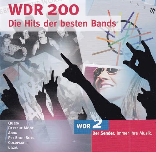 WDR 200 - die Hits der Besten Bands