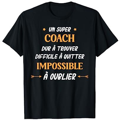 Humour coach sportif entraineur homme super coach T-Shirt