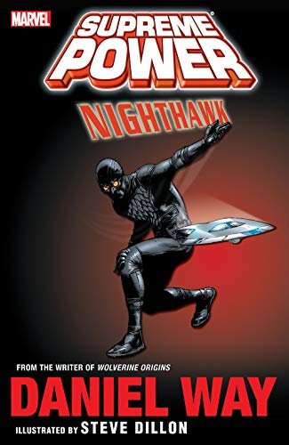 Supreme Power: Nighthawk (English Edition)