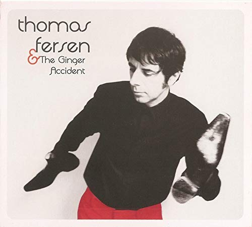 Thomas Fersen - & The Ginger Accident