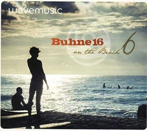 Wavemusic Presents: Buhne 16 Vol. 6
