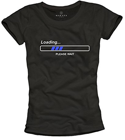 Geek T-Shirt für Frauen Loading Please Wait schwarz Größe S M L