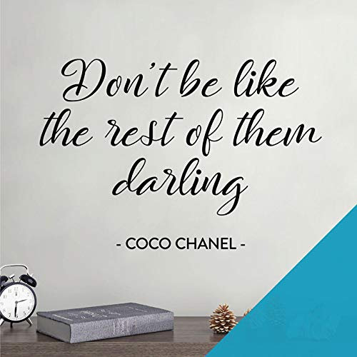 Wandtattoo, Motiv Don't be Like The Rest of Them Darling, Coco Chanel