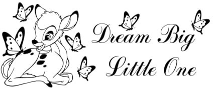 Wandtattoo „Dream Big Little One“ mit Bambi-Zitat, Schild, Poster, Vinyl-Aufkleber für Kinderzimmer, Spielzimmerdeko, Mädchenzimmer-XL-69x171cm-Black