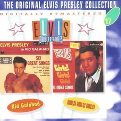 Kid Galahad/Girls! Girls! Girl