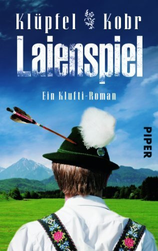 Laienspiel: Ein Klufti-Roman von Klüpfel. Volker (2013) Taschenbuch