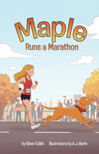 Maple Runs a Marathon: Maple Runs a Marathon (Maple in New York City, Band 2)