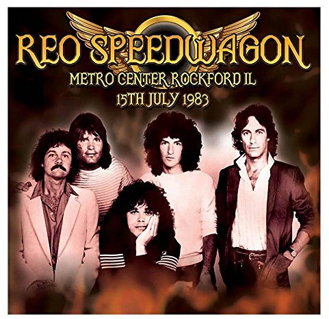 Metro Center, Rockford IL 15-07-83 (Live FM Radio Concert In Superb Fidelity - Remastered)