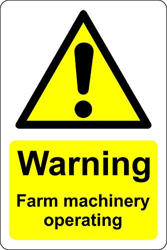 Warning farm machinery operating safety sign - Rigid plastic - 300mm x 200mm