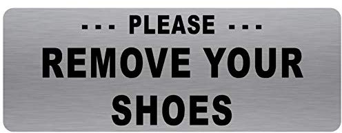 METAL Please Remove Your Shoes Sign-TEXT ONLY-Brushed Silver Aluminium -Warning Door Notice Welcome Visitors Footwear Sneakers Trainers Mosques