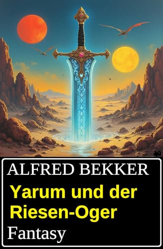 Yarum und der Riesen-Oger: Fantasy