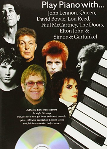 Play Piano With John Lennon, Queen, David Bowie, Lou Reed, Paul McCartney, The Doors, Elton John and Simon & Garfunkel by Paul Honey (9-Jan-2006) Sheet music