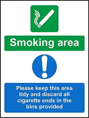 Smoking area Please keep this area tidy and discard all cigarette ends in the bins provided sign - 3mm Aluminium sign 300mm x 200mm