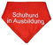 Hundehalstuch Schulhund in Ausbildung
