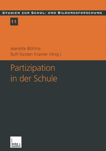 Partizipation in der Schule (Studien zur Schul- und Bildungsforschung) (2001-01-31)