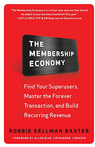 The Membership Economy
