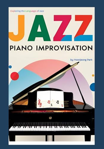 Jazz Piano Improvisation