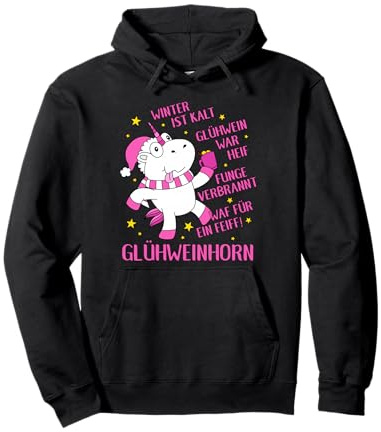 Glühweinhorn Glühwein Einhorn Sprüche Weihnachten Weihnachts Pullover Hoodie