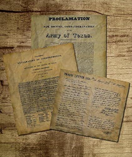 Documents of Texas Bundle Texas Declaration of Independence, Travis Letter and The Proclamation of Sam Houston.