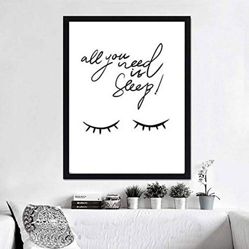 All You Need Is Sleep Zitat Leinwand Gemälde Bilder Schwarz-Weiß Poster Wandkunst Baby Kinderzimmer Dekoration Wohnkultur 19.6x 27.5(50x70cm) Kein Rahmen