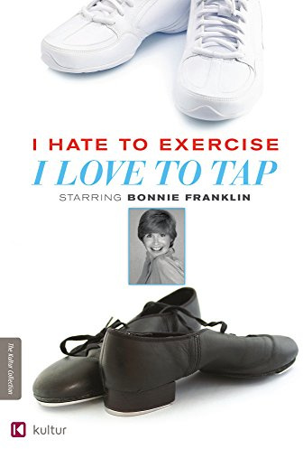 I Hate to Exercise, I Love to Tap [DVD] (2004) I Hate to Exercise I Love to Tap (japan import)