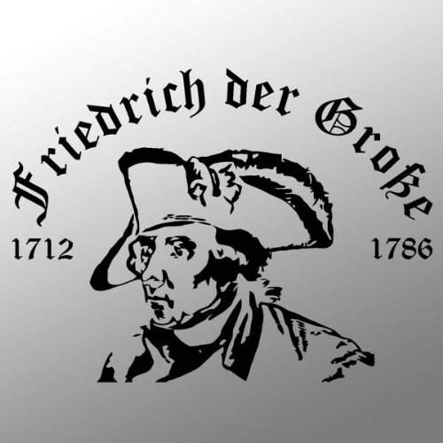 Aufkleber/Sticker - Friedrich der Große Alter Fritz Preußen 33x25cm #A023