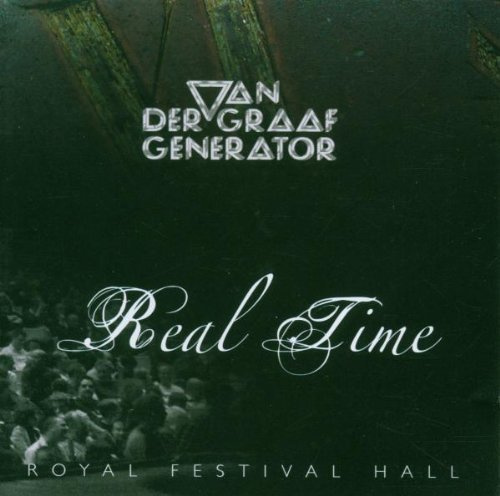 Real Time (Royal Festival Hall) By Van Der Graaf Generator (2015-04-06)