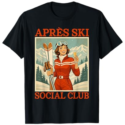 Après Ski Social Club Retro Ski Winter Urlaub Party T-Shirt