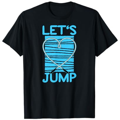 Let's Jump Rope Springseil Herz Springen Sport Fitness T-Shirt