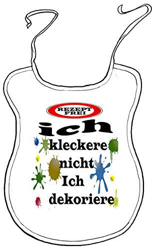 Kleckerlatz Scherz-Latz für Erwachsene und Kinder - Ich kleckere nicht, ich dekoriere - 100% Baumwolle, Weiß - Witziges Geschenk zum Geburtstag