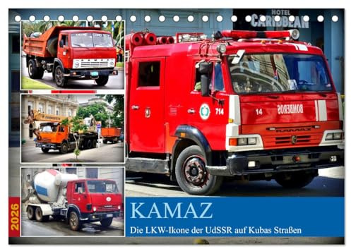 KAMAZ - Die LKW-Ikone der UdSSR auf Kubas Straßen (Tischkalender 2026 DIN A5 quer), CALVENDO Monatskalender: Verschiedene KAMAZ-Modelle in Kuba (CALVENDO Mobilitaet)