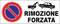M-ITALY CARTELLO SEGNALETICO UNI - RIMOZIONE FORZATA - Adesivo Extra Resistente, Pannello in Forex, Pannello In Alluminio (30x12, Adesivo)