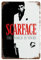 LZHUYE Scarface The World Is Yours by Scarface, gemaltes Eisenblech mit Rost-Poster, Gemälde, Vintage-Poster, kreatives Poster, Heimästhetik, Wandkunst, Leinwand-Poster, Malstil, 630 x 20 cm