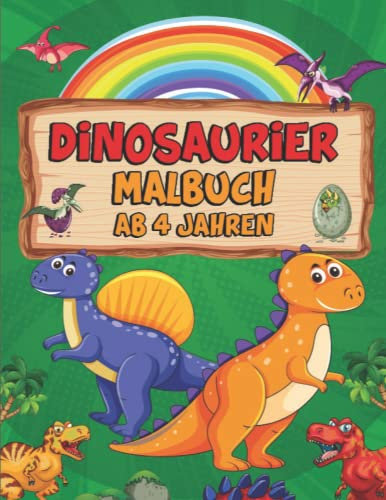 Dinosaurier Malbuch: Dino Ausmalbuch für Kinder ab 4 Jahren - Für Jungen und Mädchen