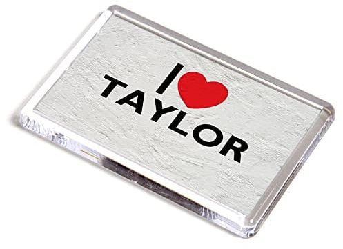 FRIDGE MAGNET - I Love Taylor - Boys Name Gift