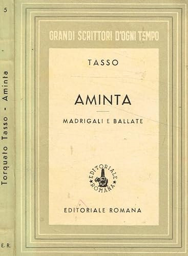 Aminta. Madrigali e ballate.