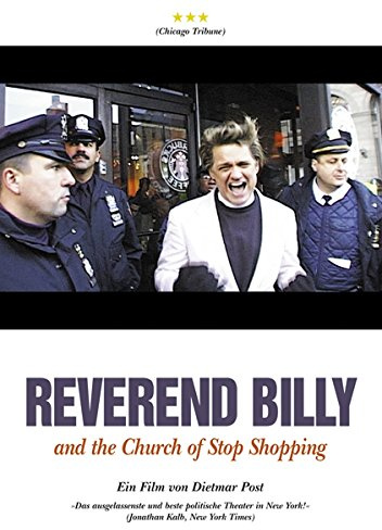 Reverend Billy & The Church of Stop Shopping (OmU)