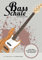 Michael Christoph - Aller Anfang ist leicht - Bass-Schule für Anfänger - 5 Lern-Videos und 85 PlayAlongs für das Selbststudium als Download - Format DIN A4, 36 Seiten