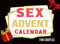 Sex Advent Calendar for Couples: Christmas Sexy Gift, Coupons Book for Him and Her | 25 Games and Sexy Challenges for Adults | Kinky and Naughty Gift for Xmas - Merry Sexmas!