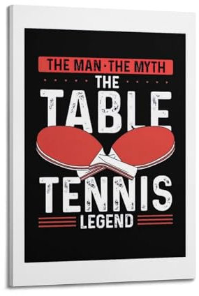 The Man The Myth The Table Tennis Poster Leinwand Poster 20x30cm