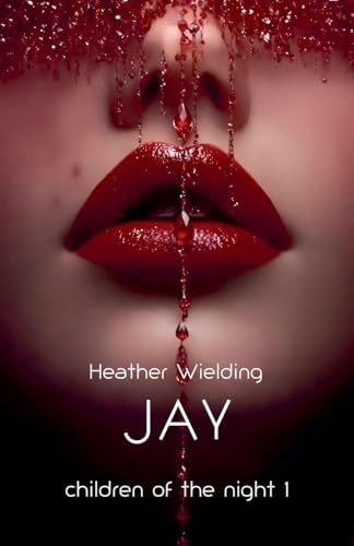 Jay (Children of the Night, Band 1)