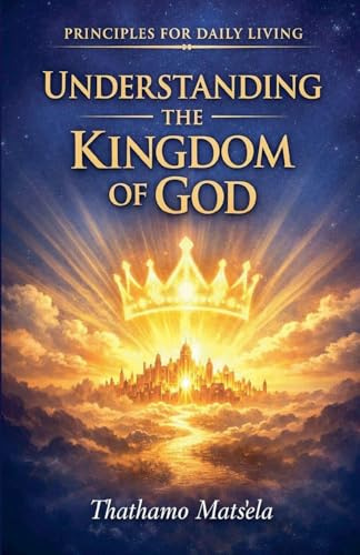 Understanding the kingdom of God