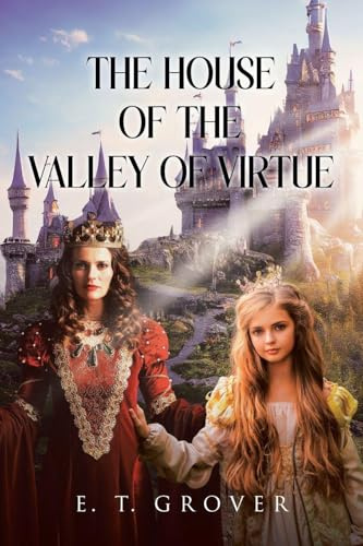 The House of the Valley of Virtue