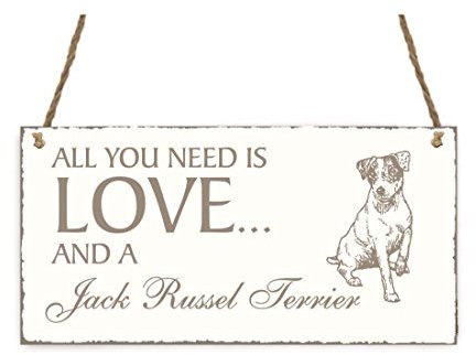 SCHILD Dekoschild « All you need is LOVE and a JACK RUSSEL TERRIER » Hund Shabby Vintage Holzschild Türschild