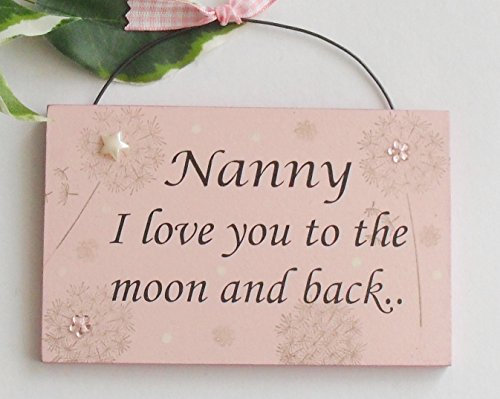 Nanny I love you to the moon and back plaque. Handmade in UK.