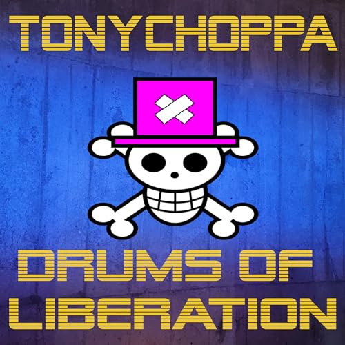 Drums of Liberation [Explicit]