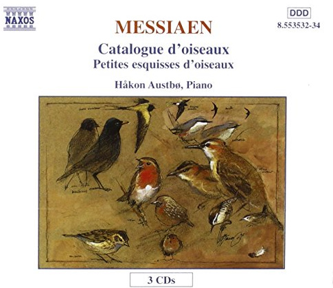 Messiaen: Petites esquisses d'oiseaux/Catalogue d'oiseaux