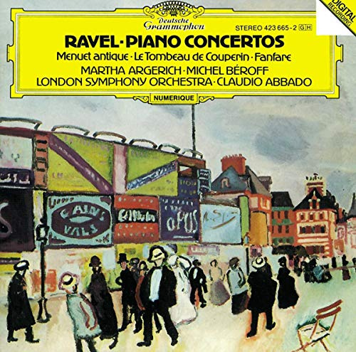 Ravel: Piano Concertos; Menuet Antique; Le Tombeau de Couperin; Fanfare