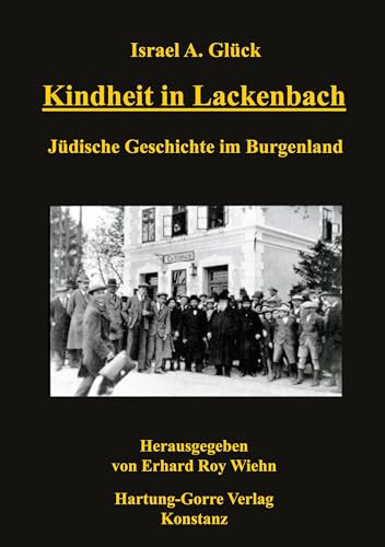 Kindheit in Lackenbach: Jüdische Geschichte im Burgenland