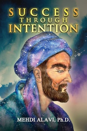 SUCCESS THROUGH INTENTION